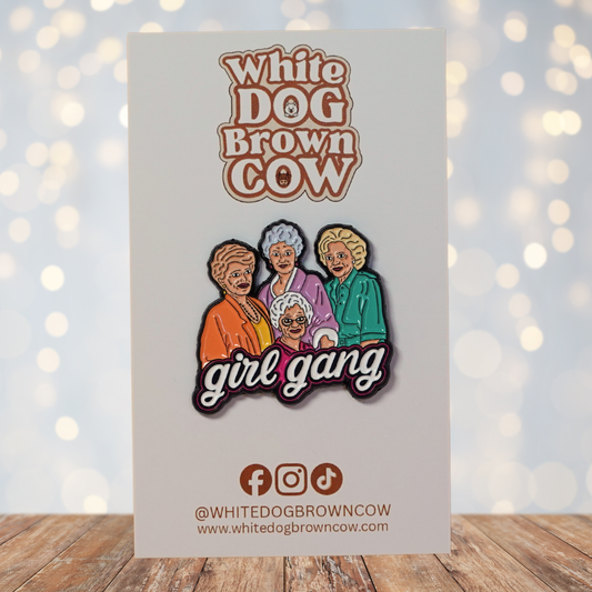 "Girl Gang" Golden Girls Enamel Pin