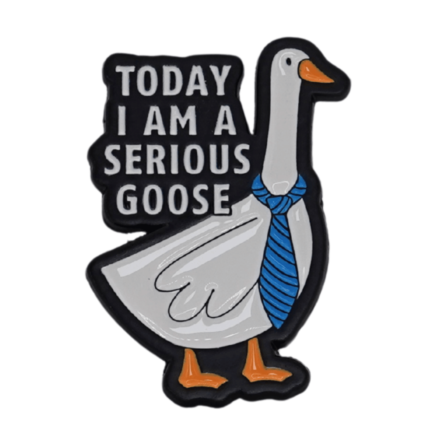 Today I Am A Serious Goose Enamel Pin