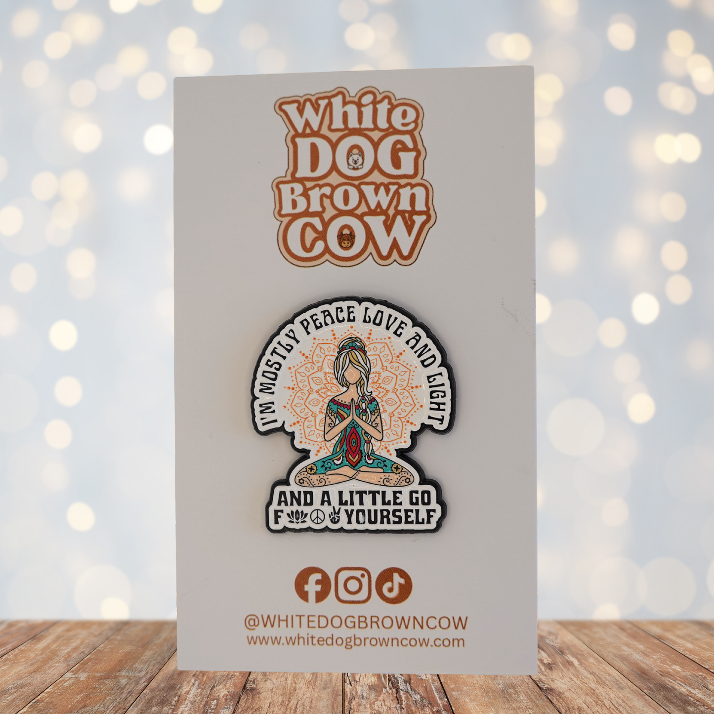 "I'm Mostly Peace Love & Light..." Enamel Pin