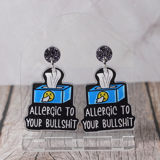 "Allergic To Your Bullshit" Stud Dangle Earrings