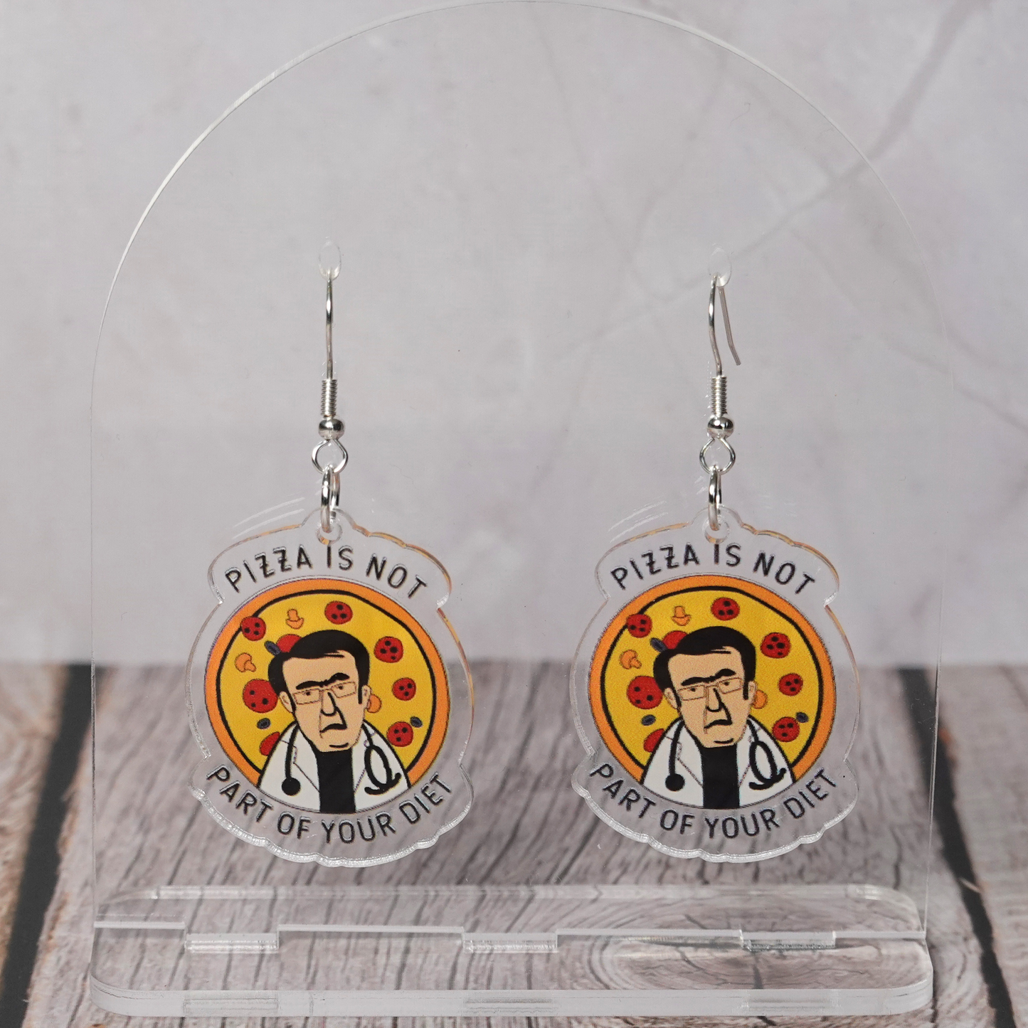 "Pizza Is Not Part Of Your Diet" Hook Dangle Earrings