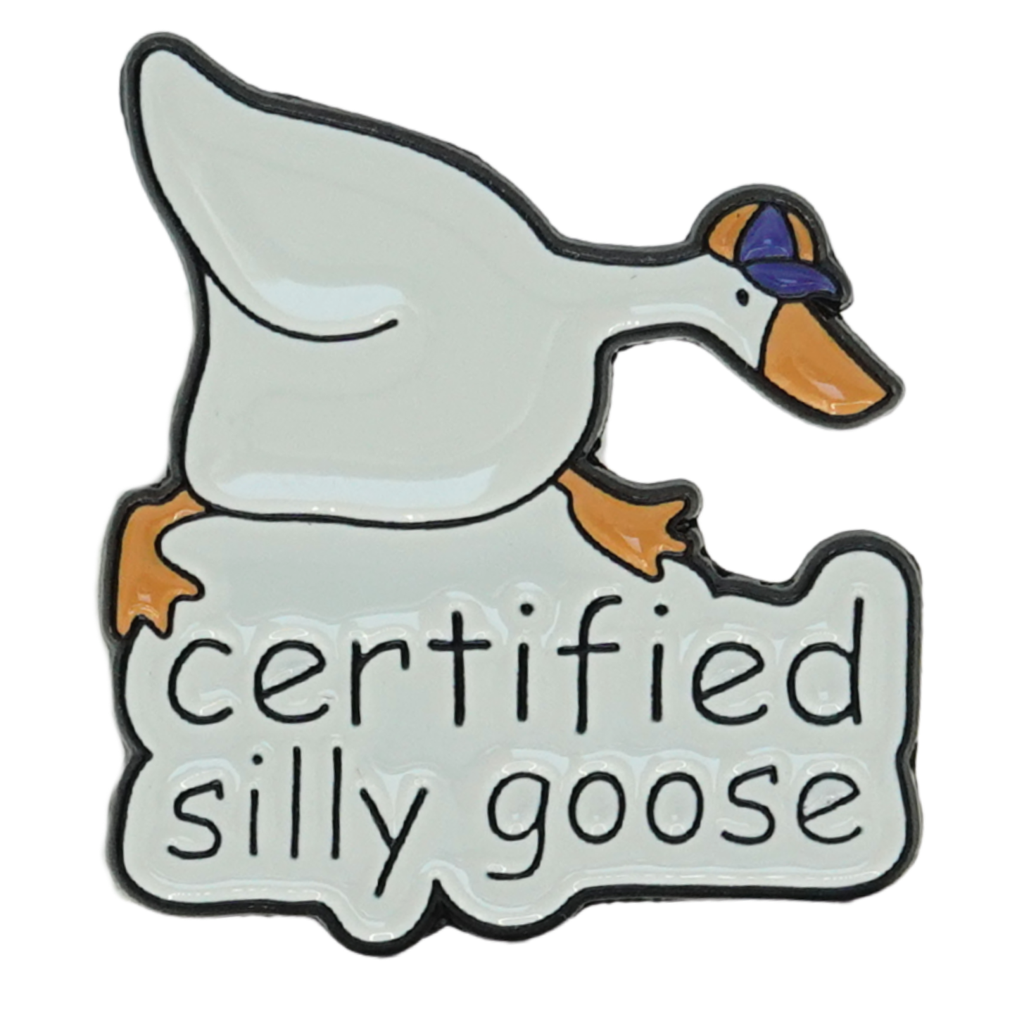 Certified Silly Goose Enamel Pin