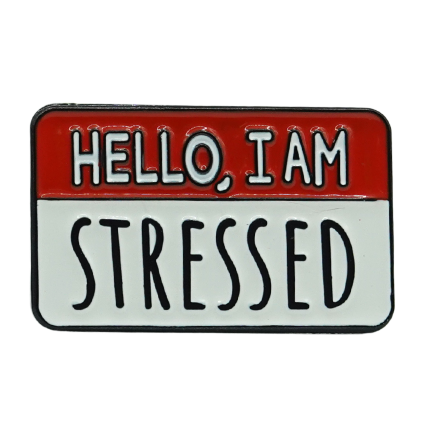 Hello I Am Stressed Enamel Pin
