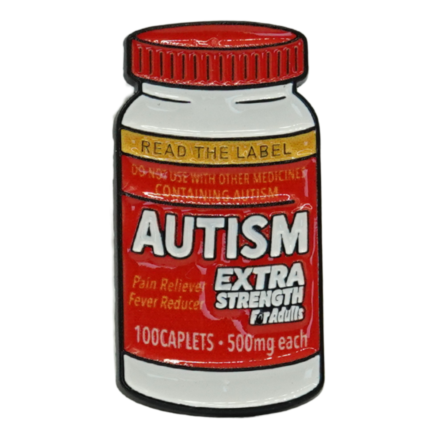 Autism Extra Strength Enamel Pin