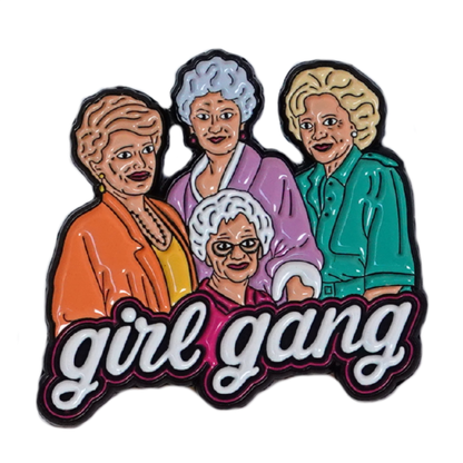 "Girl Gang" Golden Girls Enamel Pin