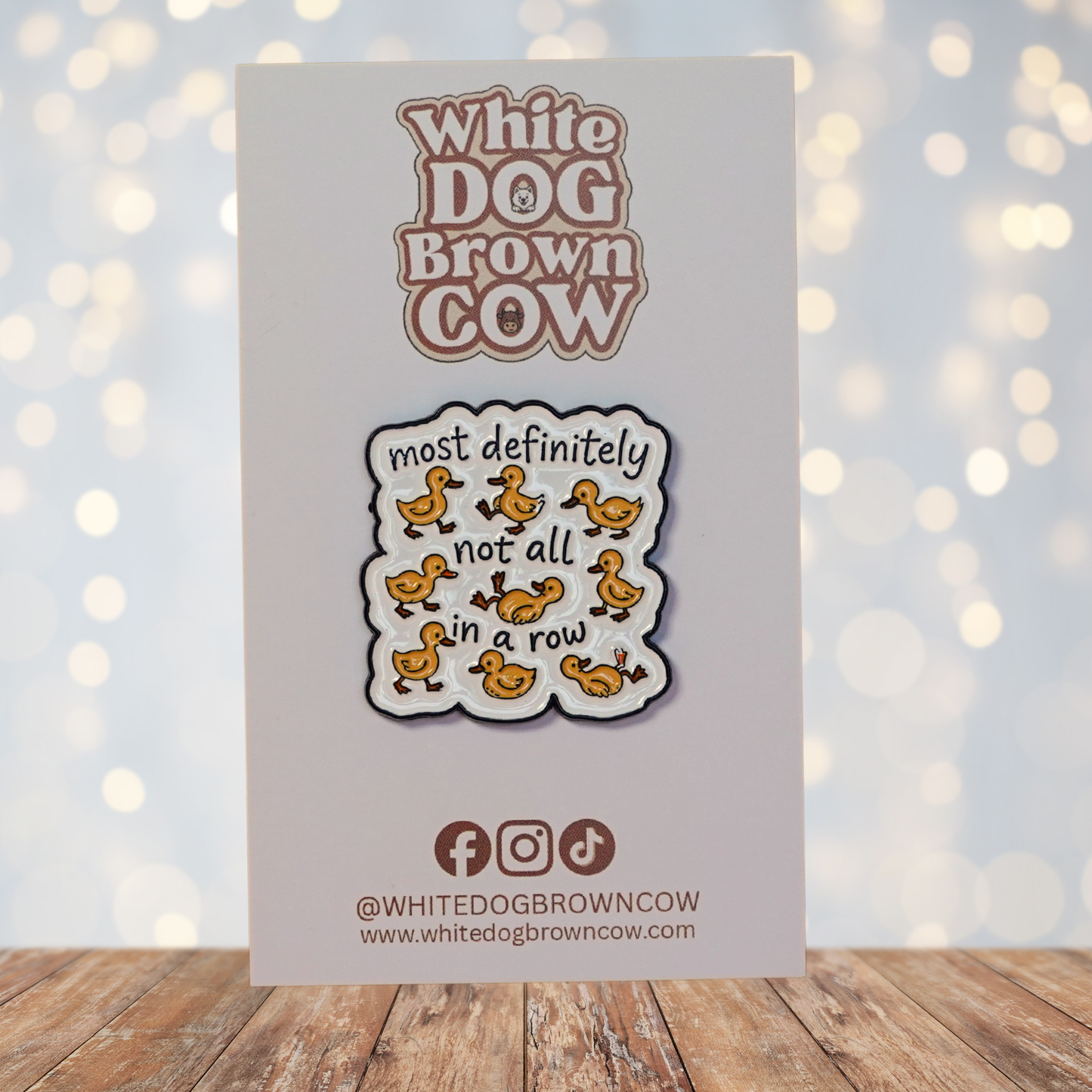 "Most Definitely Not All In A Row" Enamel Pin