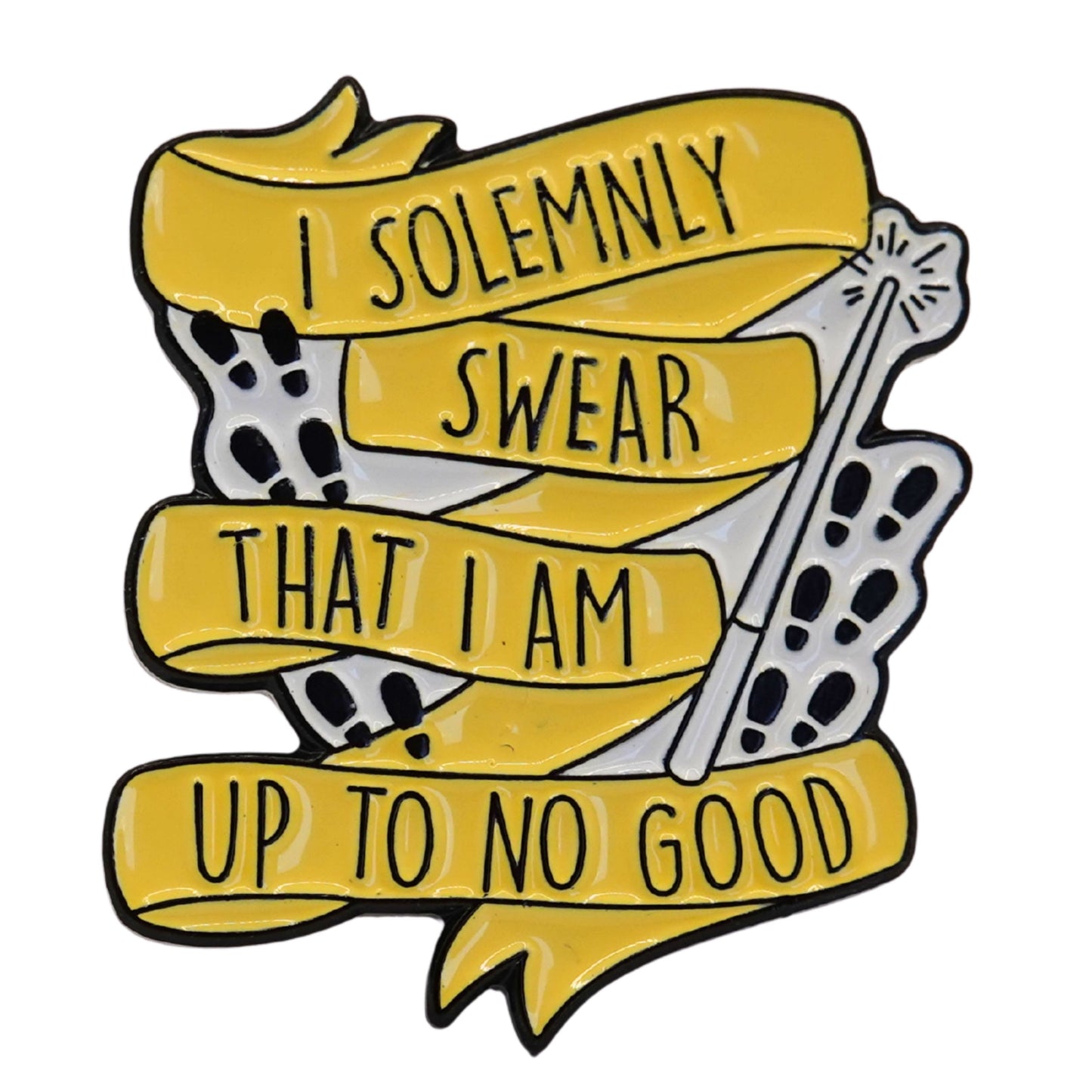 "I Solemnly Swear That I Am Up To No Good" Enamel Pin