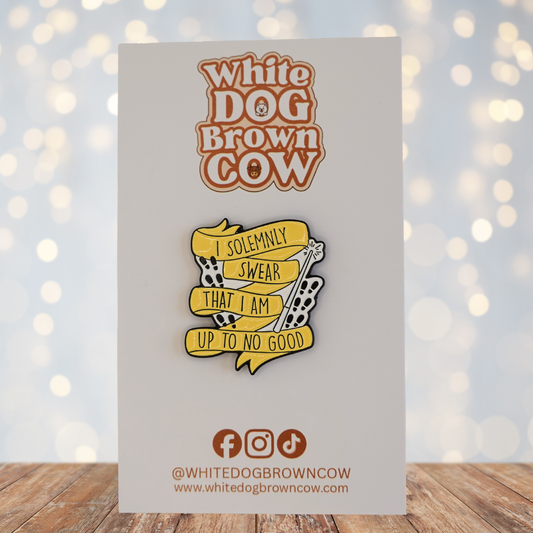 "I Solemnly Swear That I Am Up To No Good" Enamel Pin