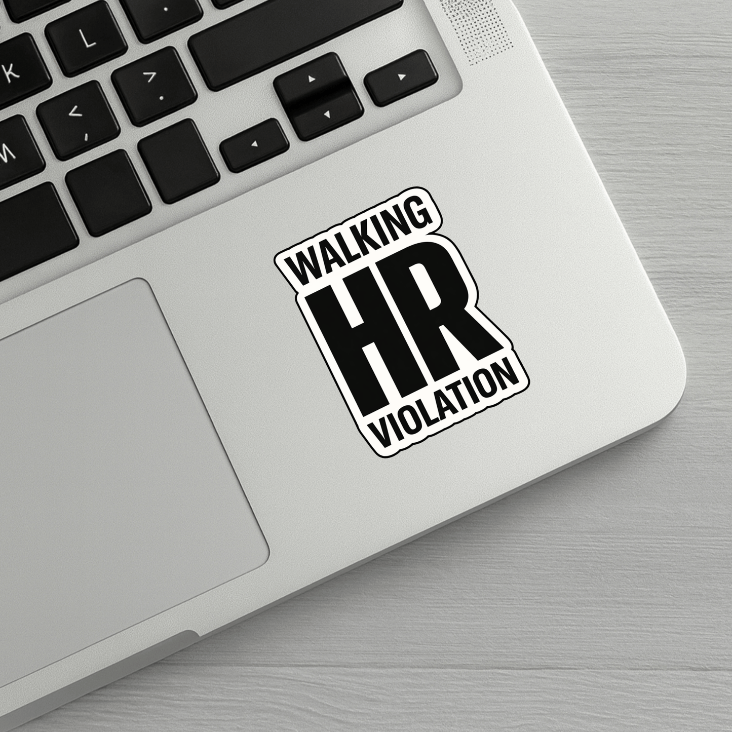 Walking HR Violation Sticker
