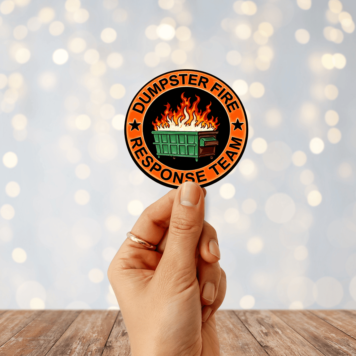 Dumpster Fire Response Team Sticker