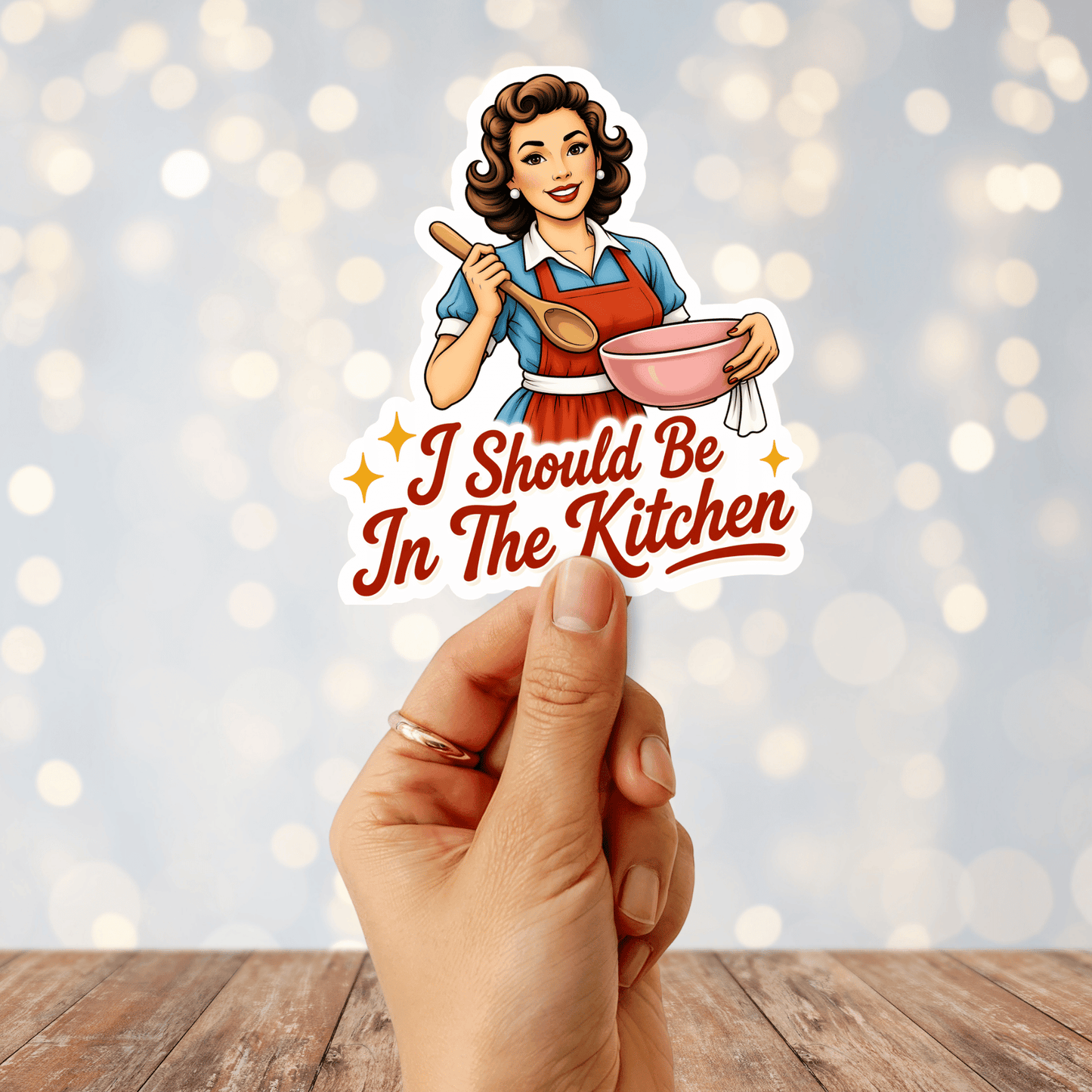 I Should Be In The Kitchen Sticker