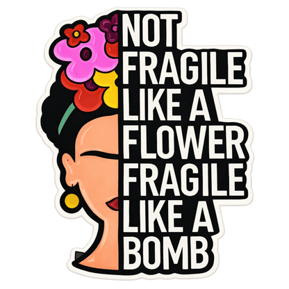 Fragile Like A Bomb Sticker