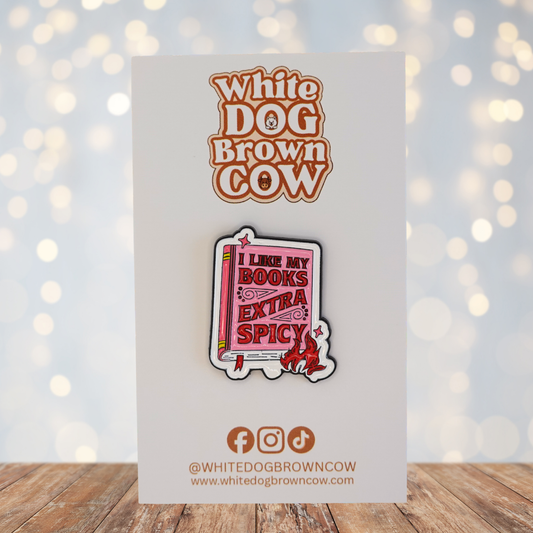 "I Like My Books Extra Spicy" Enamel Pin