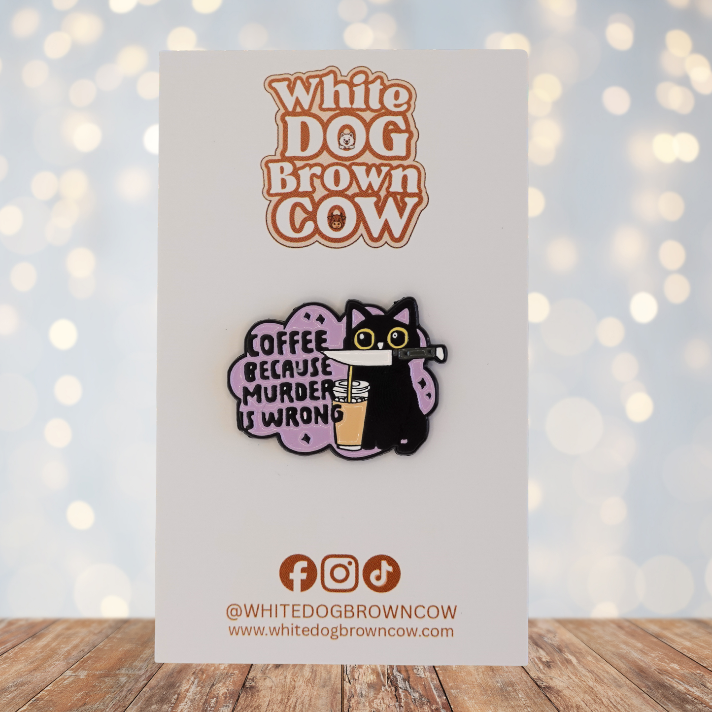 "Coffee Because Murder Is Wrong" Enamel Pin