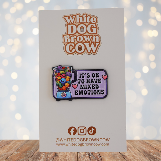 "It's OK To Have Mixed Emotions" Enamel Pin