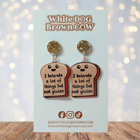 "I Tolerate A Lot Of Things But Not Gluten" Stud Dangle Earrings