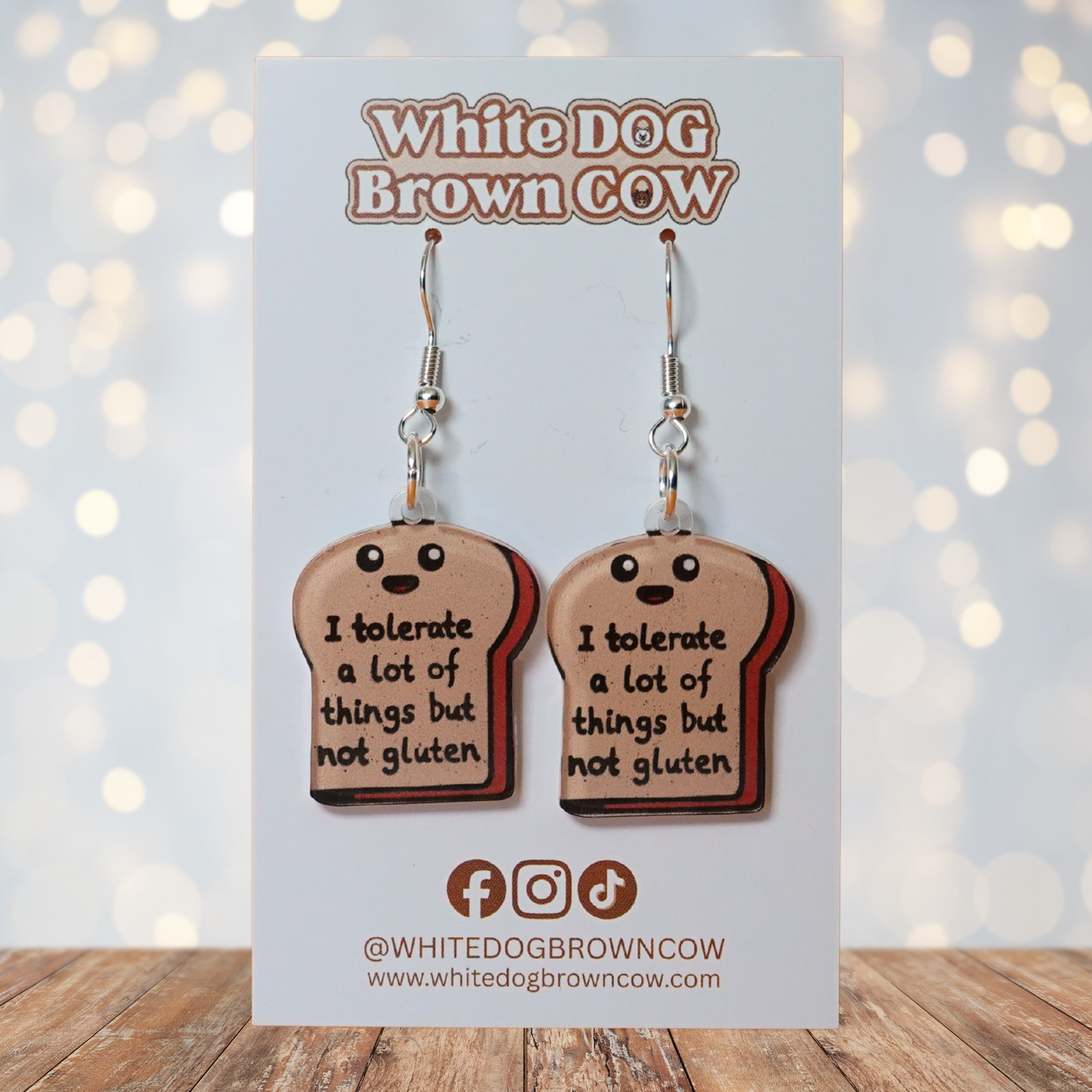 "I Tolerate A Lot Of Things But Not Gluten" Hook Dangle Earrings