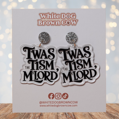 "Twas The Tism M'Lord" Stud Dangle Earrings