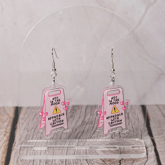 "Not In The Mood Approach With Caution" Hook Dangle Earrings