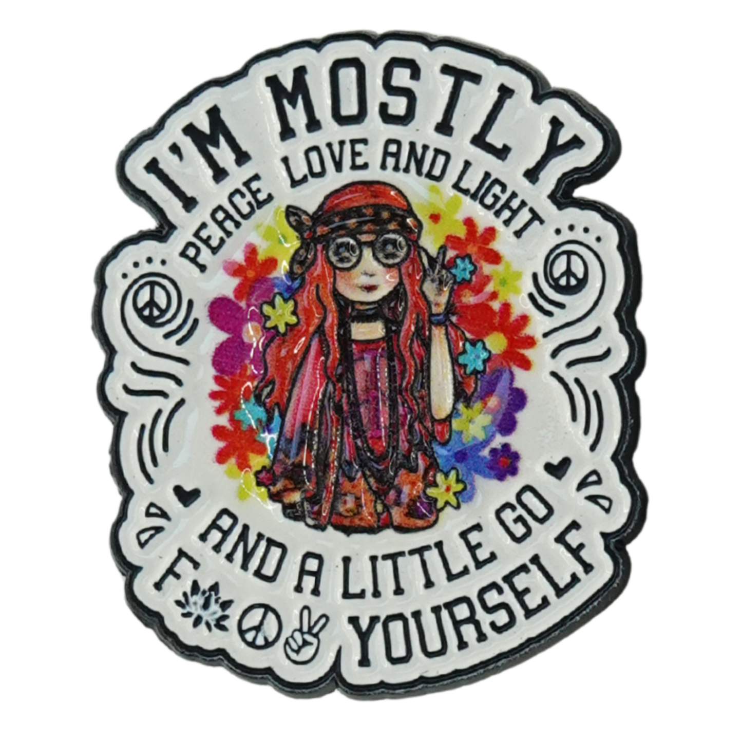 I'm Mostly Peace Love & Light Enamel Pin